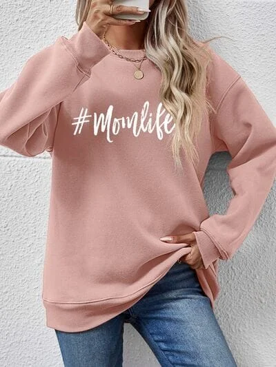 Letter Graphic #Momlife Round Neck Sweatshirt